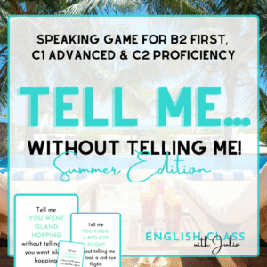 Tell Me... Without Telling Me! Summer Edition 🏝️🌞 | Speaking Cards